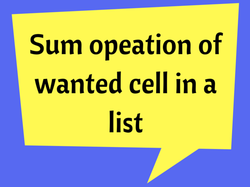Sum opeation of wanted cell in a list